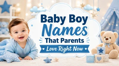 Baby Boy Names That Parents Love Right Now