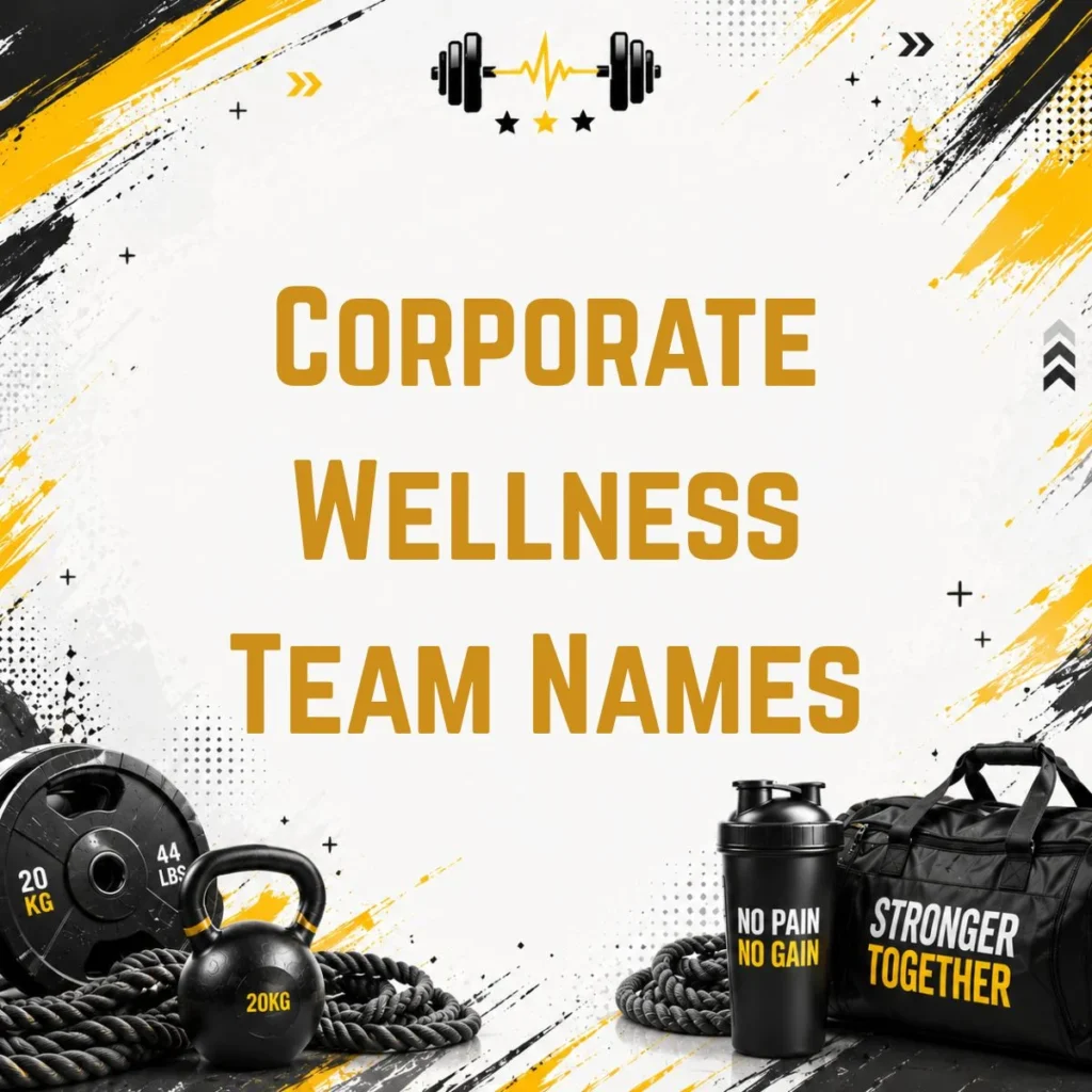 Corporate Wellness Team Names
