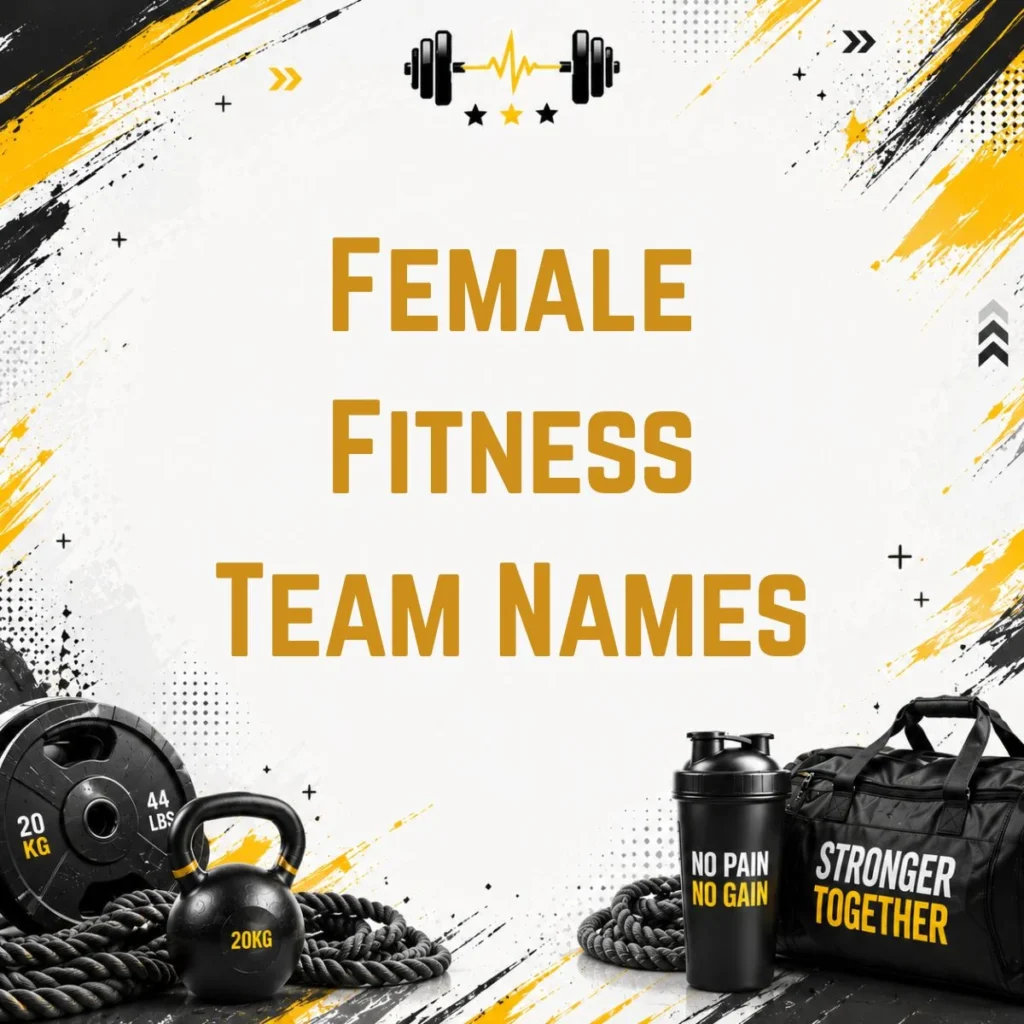 Female Fitness Team Names