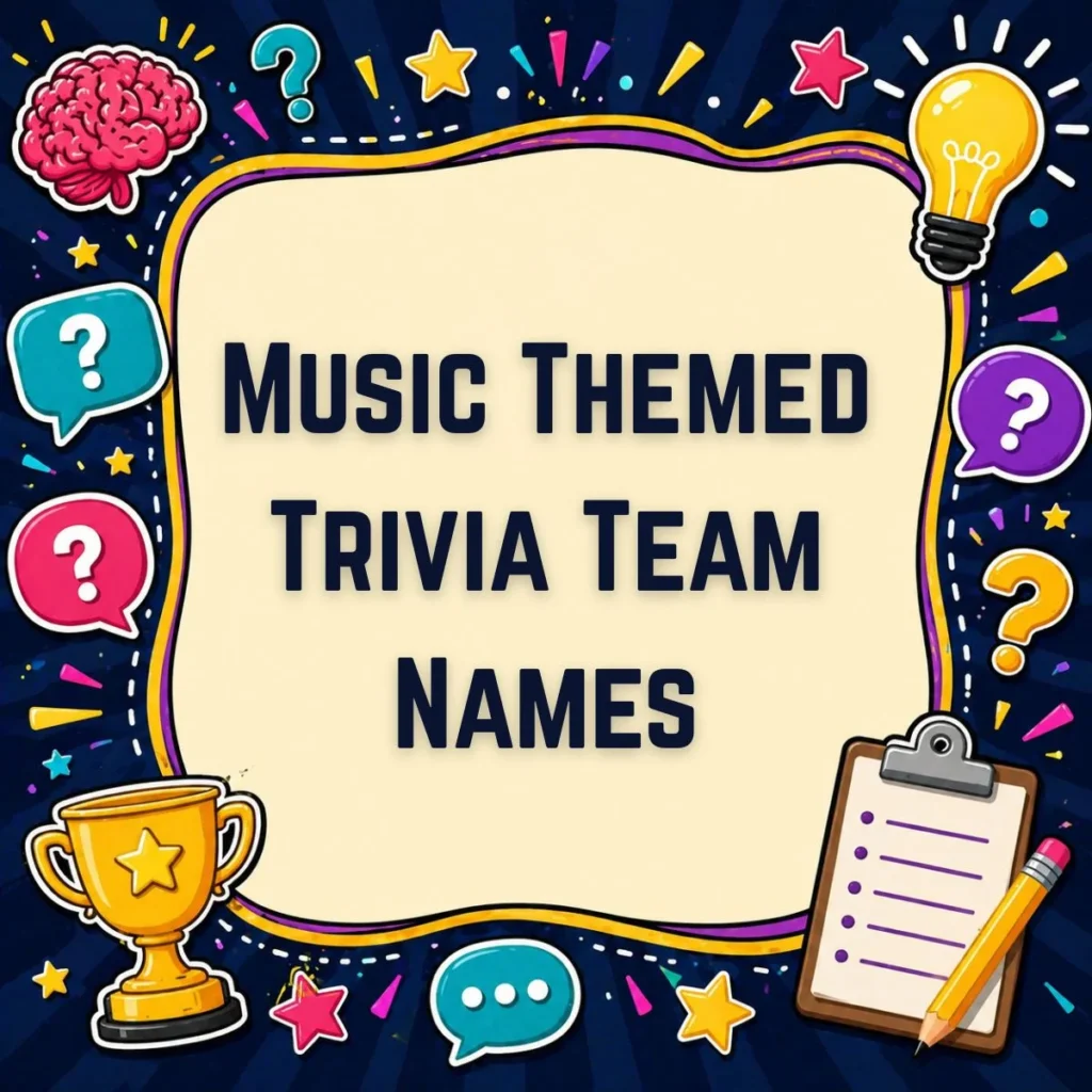 Music Themed Trivia Team Names