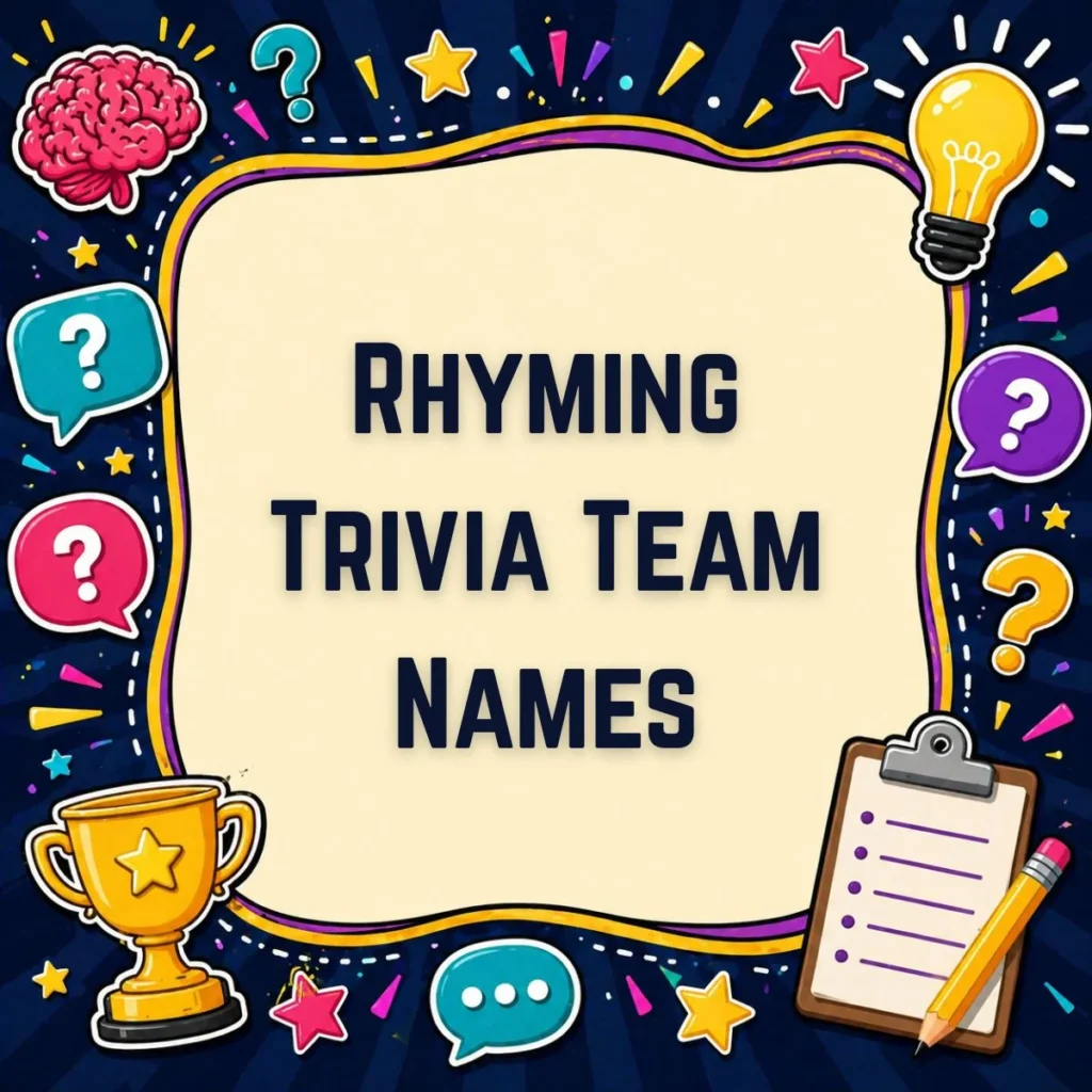 Rhyming Trivia Team Names