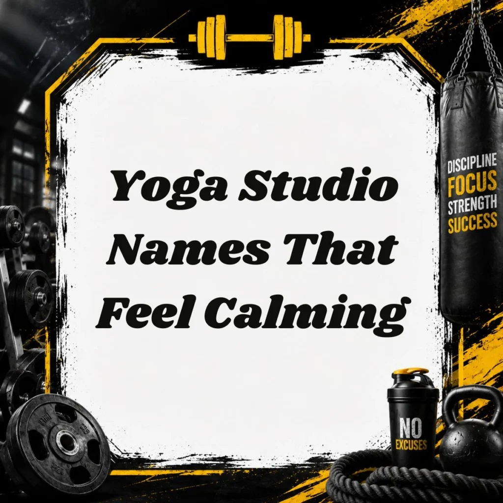 Yoga Studio Names That Feel Calming